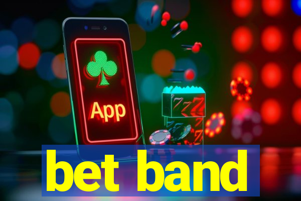 bet band