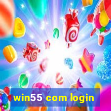 win55 com login