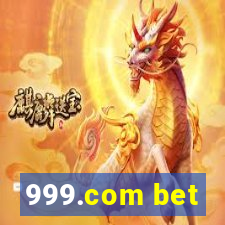 999.com bet