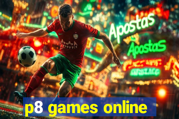 p8 games online