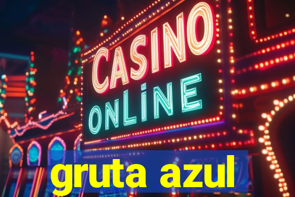 gruta azul