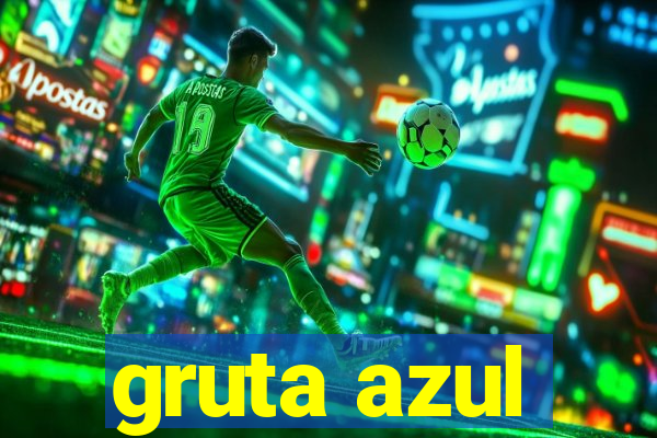 gruta azul