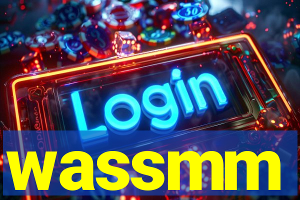 wassmm