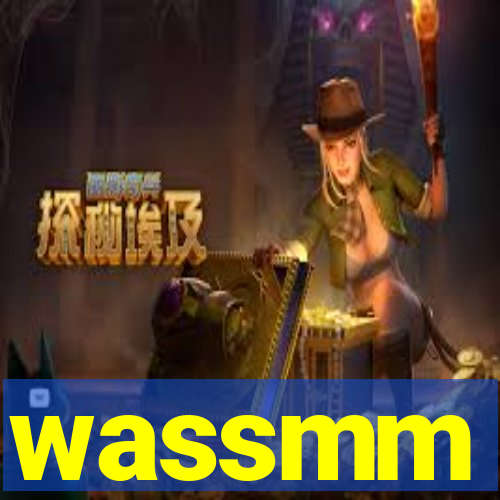 wassmm