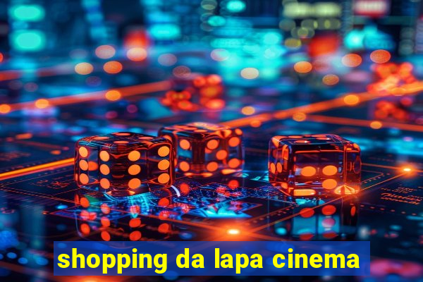 shopping da lapa cinema