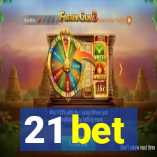 21 bet