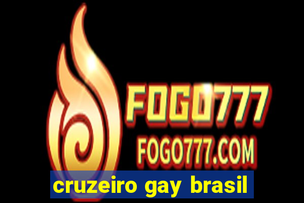 cruzeiro gay brasil