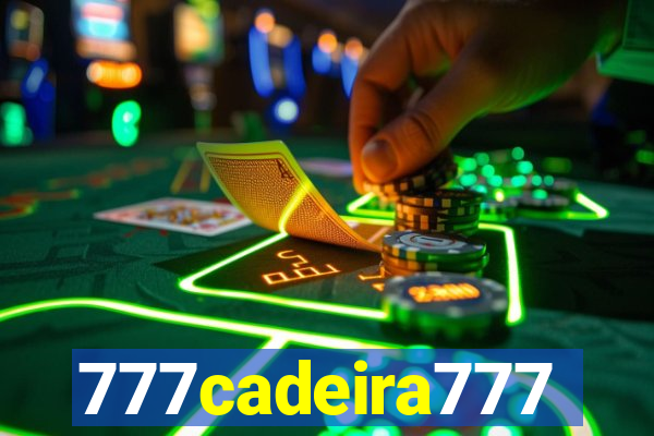 777cadeira777