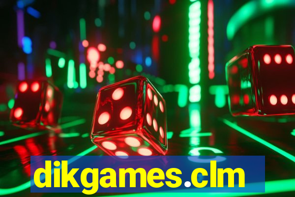 dikgames.clm