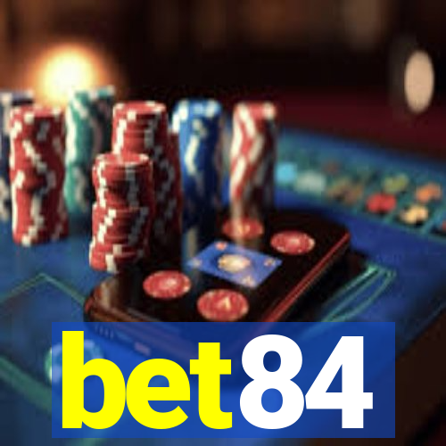 bet84