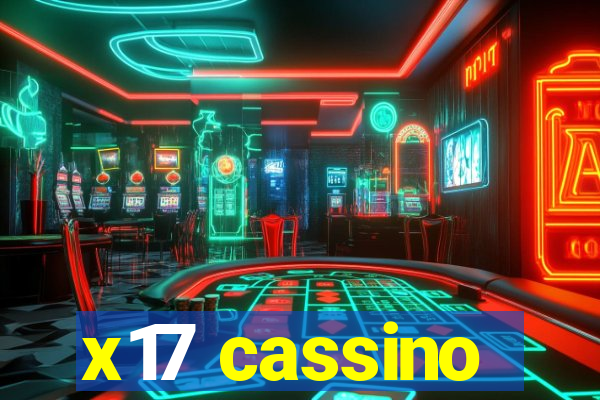 x17 cassino