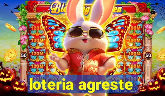 loteria agreste