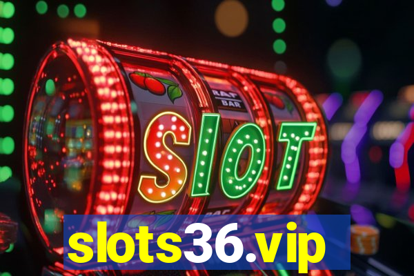 slots36.vip