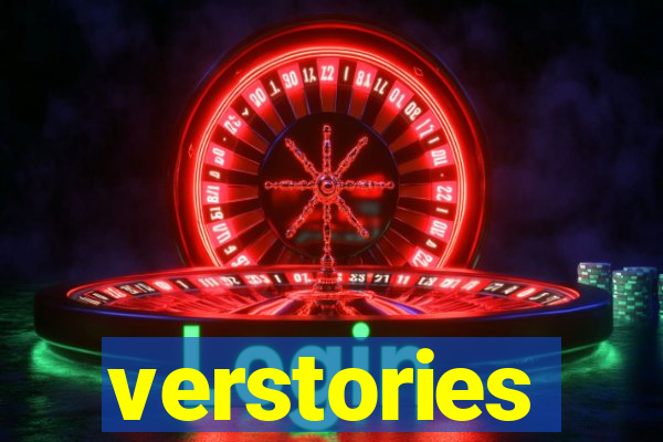 verstories