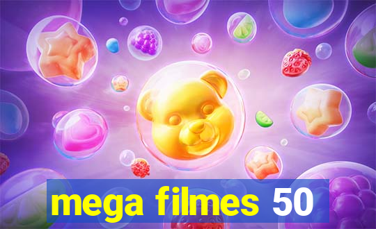 mega filmes 50