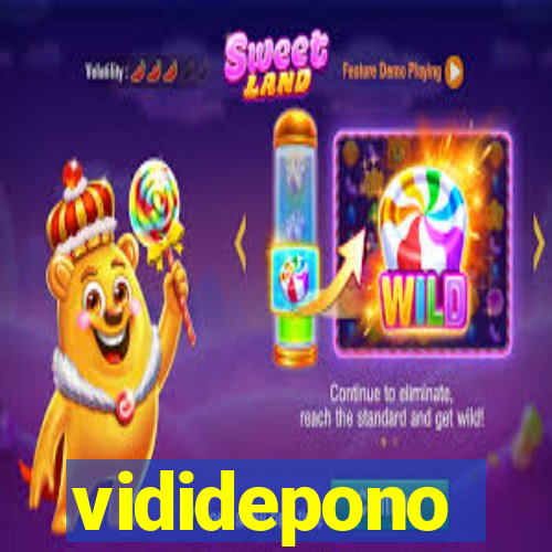 vididepono