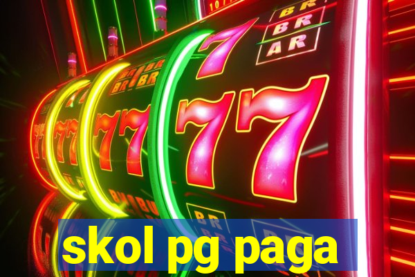 skol pg paga