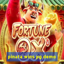 pinata wins pg demo