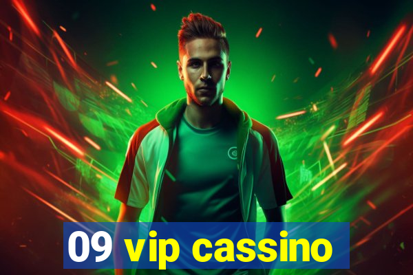 09 vip cassino