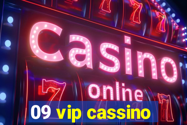 09 vip cassino