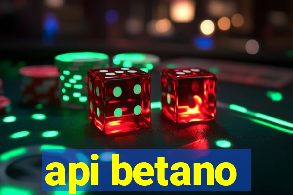 api betano