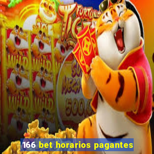 166 bet horarios pagantes