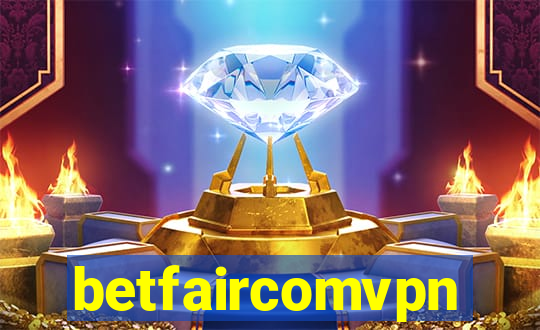 betfaircomvpn