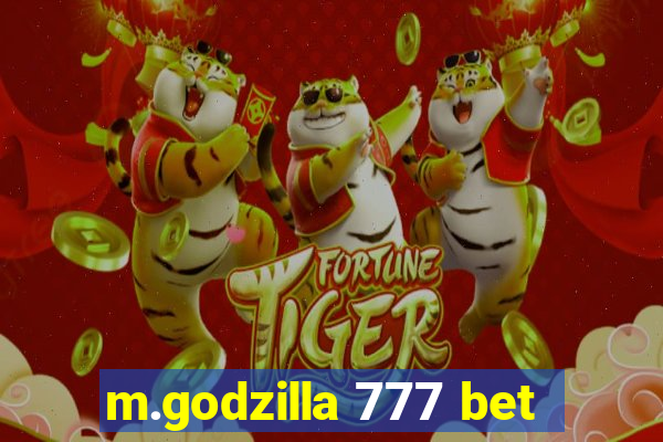 m.godzilla 777 bet