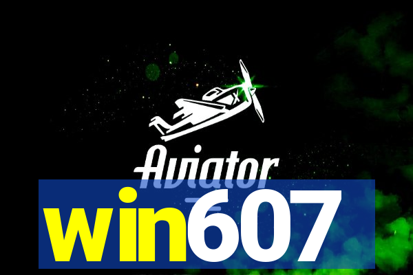 win607