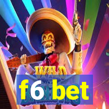 f6 bet