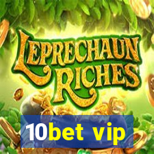 10bet vip