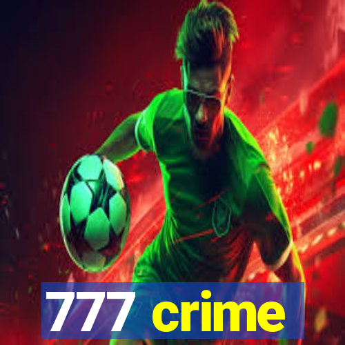 777 crime