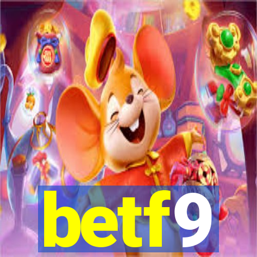 betf9