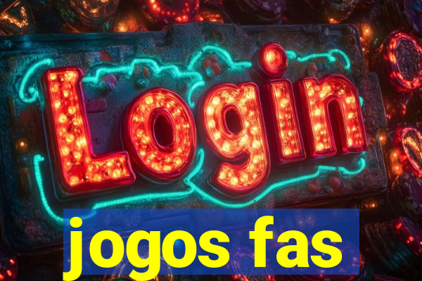 jogos fas