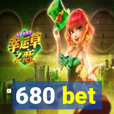 680 bet