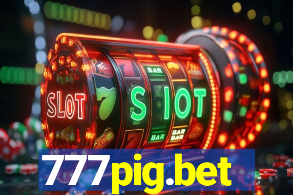 777pig.bet