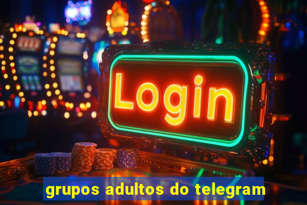 grupos adultos do telegram