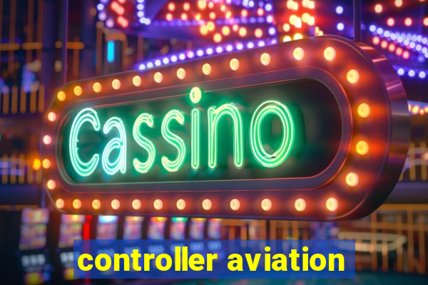 controller aviation