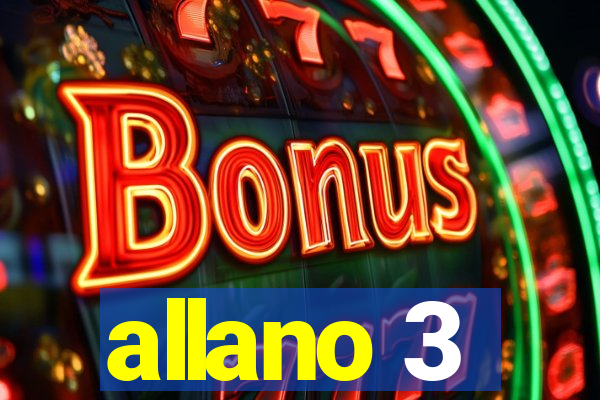 allano 3