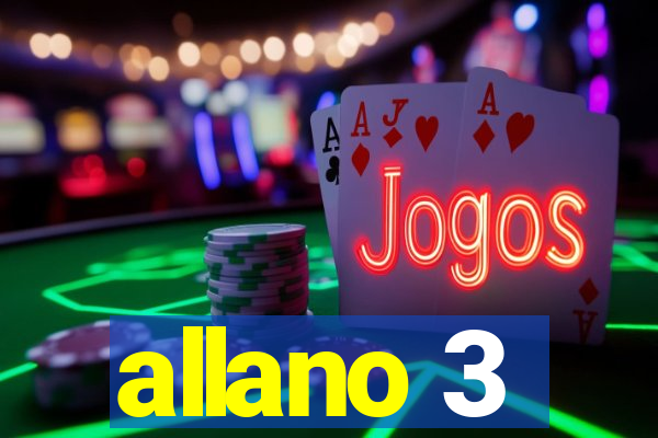 allano 3