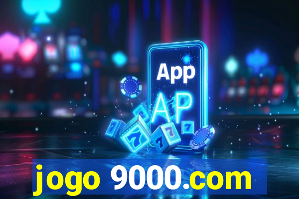 jogo 9000.com