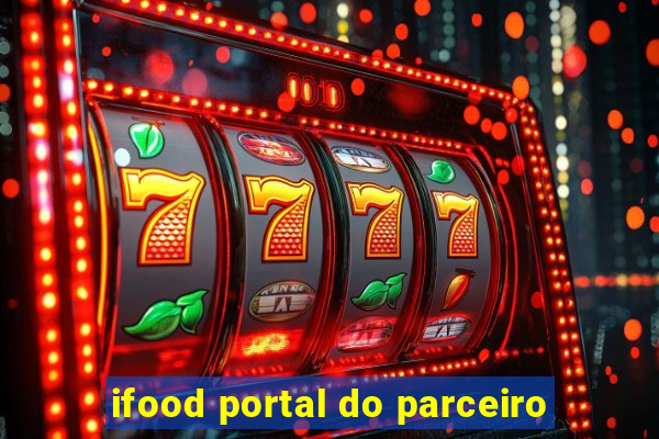 ifood portal do parceiro