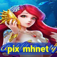 pix mhnet