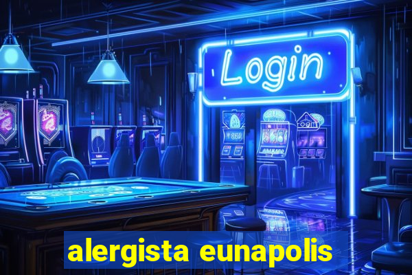 alergista eunapolis