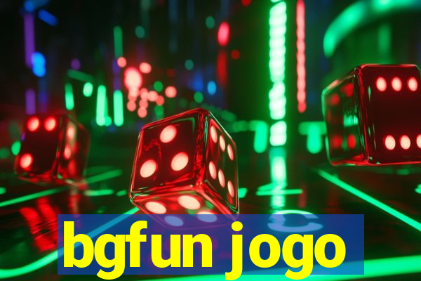 bgfun jogo