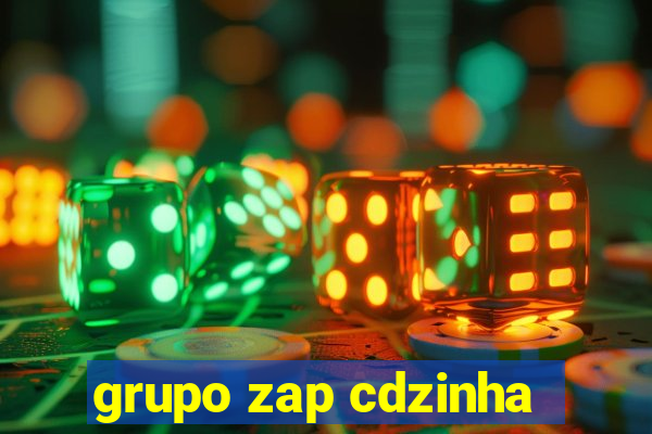 grupo zap cdzinha