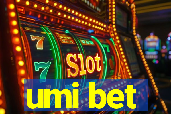 umi bet