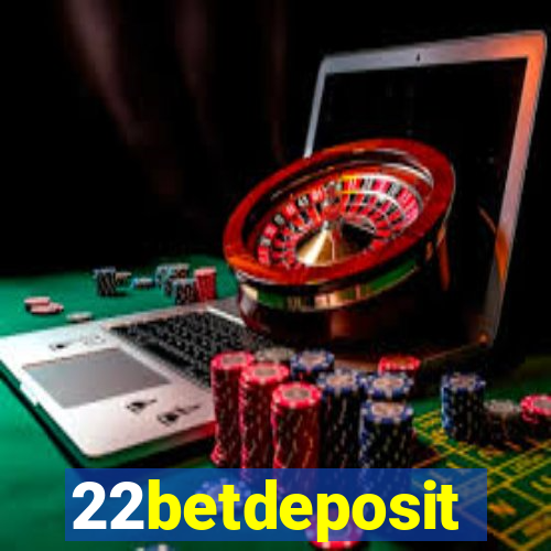 22betdeposit