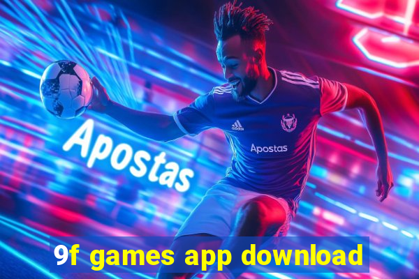 9f games app download