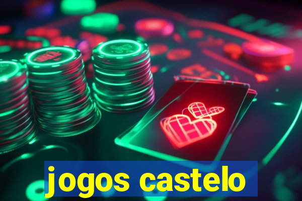 jogos castelo